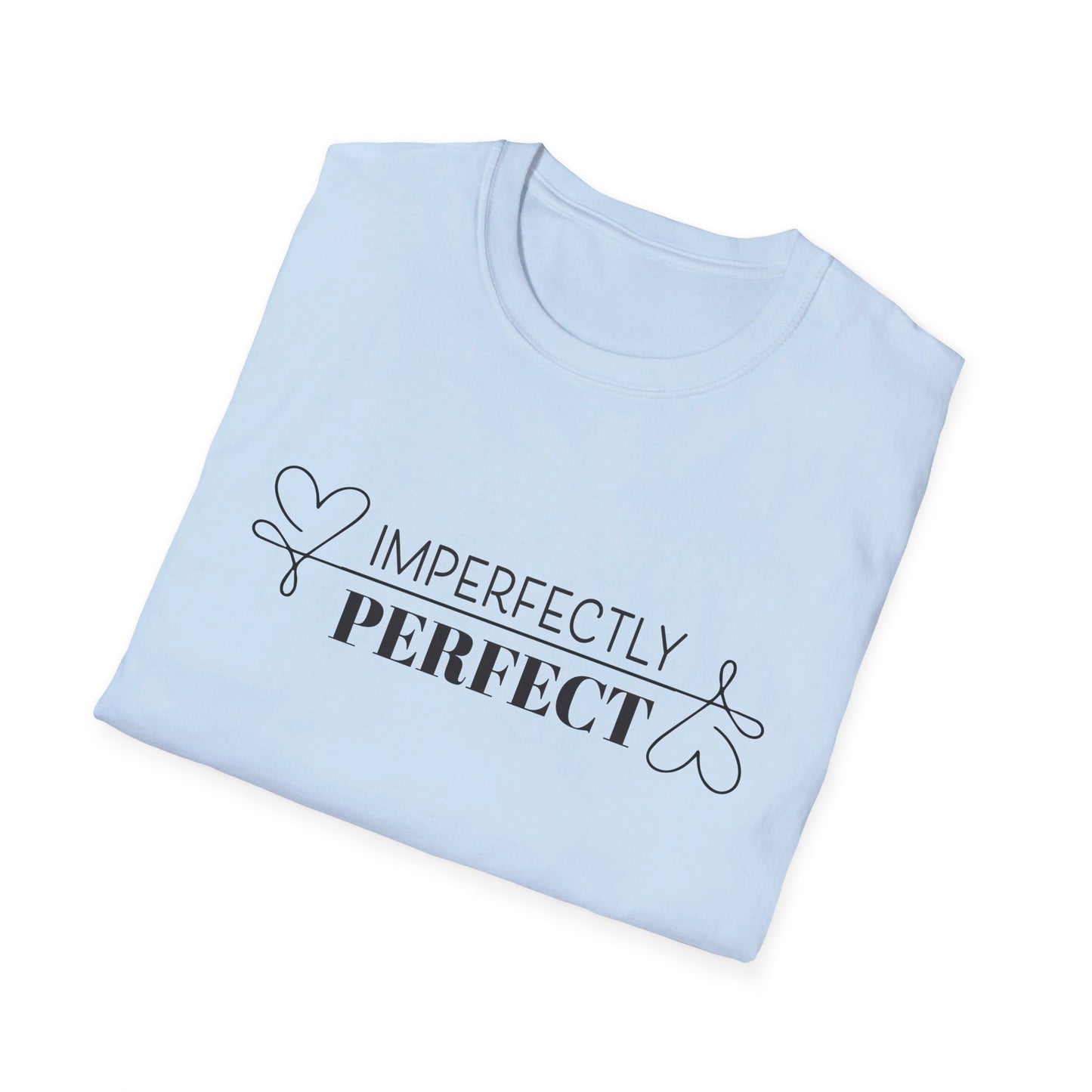 Imperfectly Perfect T-Shirt