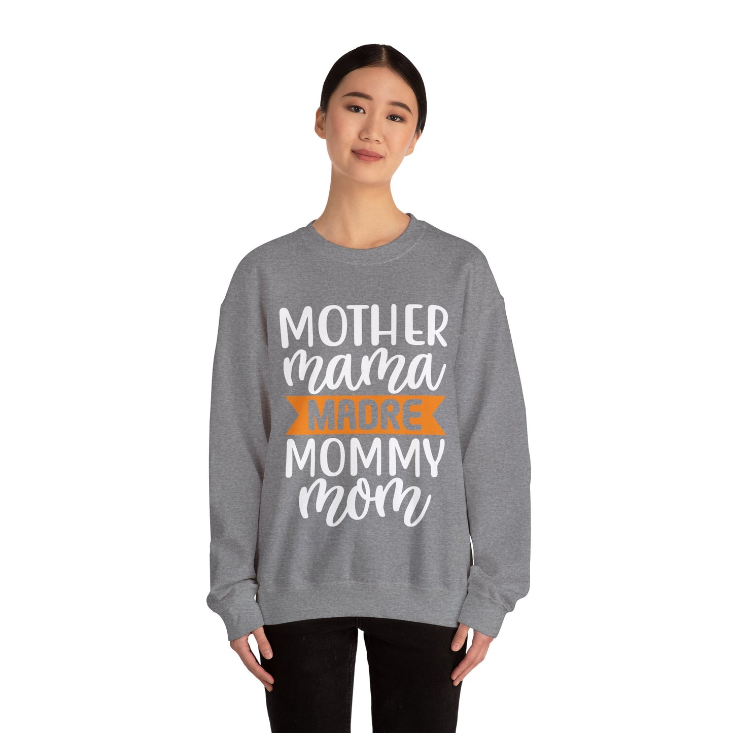 Mother different ways Crewneck Sweatshirt