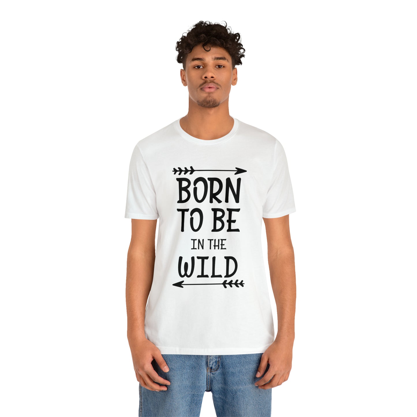 Born To Be In The Wild T-Shirt