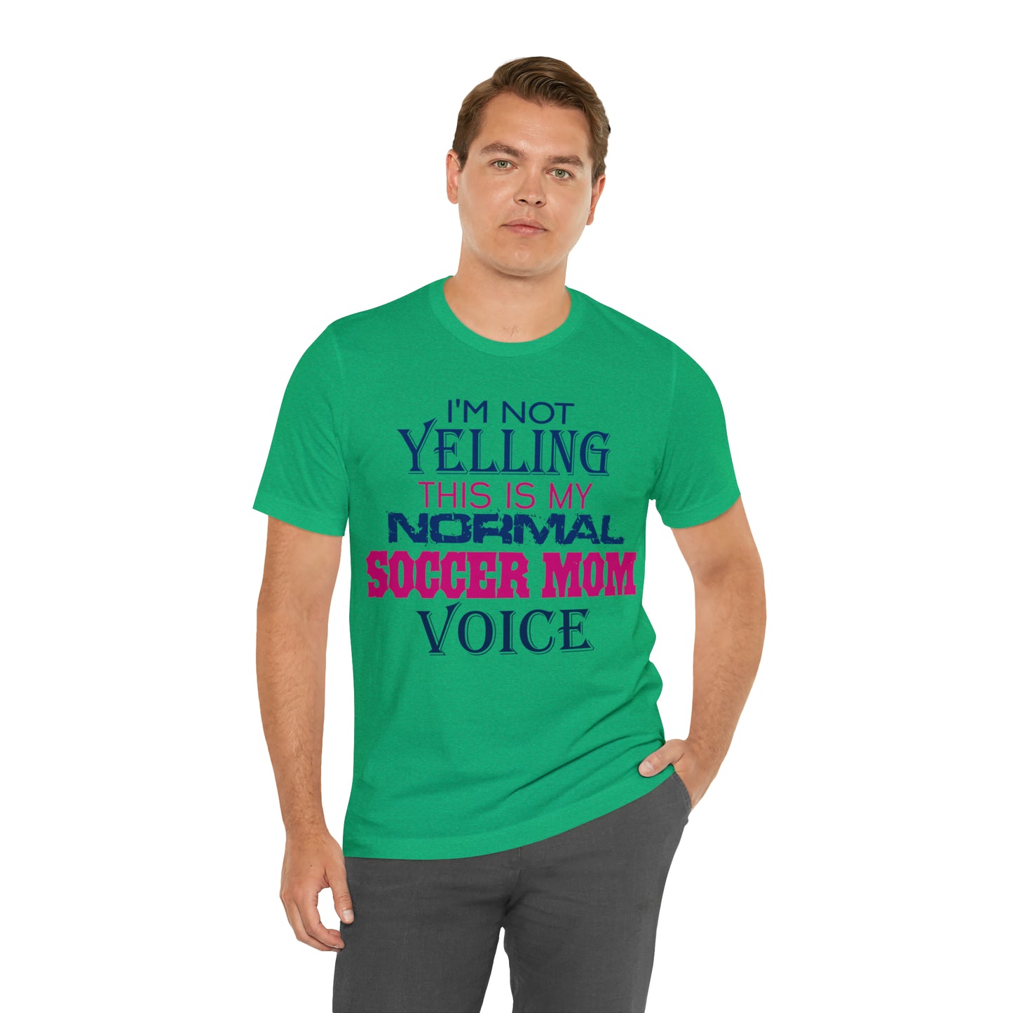 I'm not yelling I'm a normal soccer mom T-Shirt