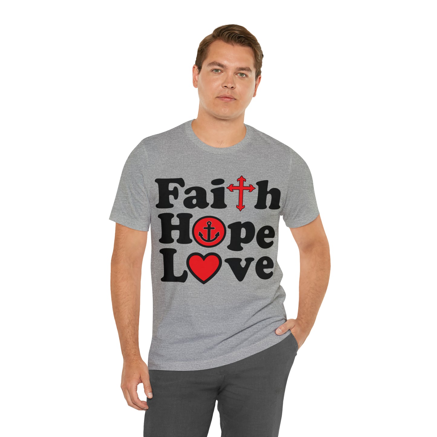 Faith Hope Love T-Shirt