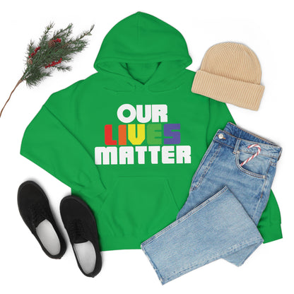 Our lives matter Hoodie