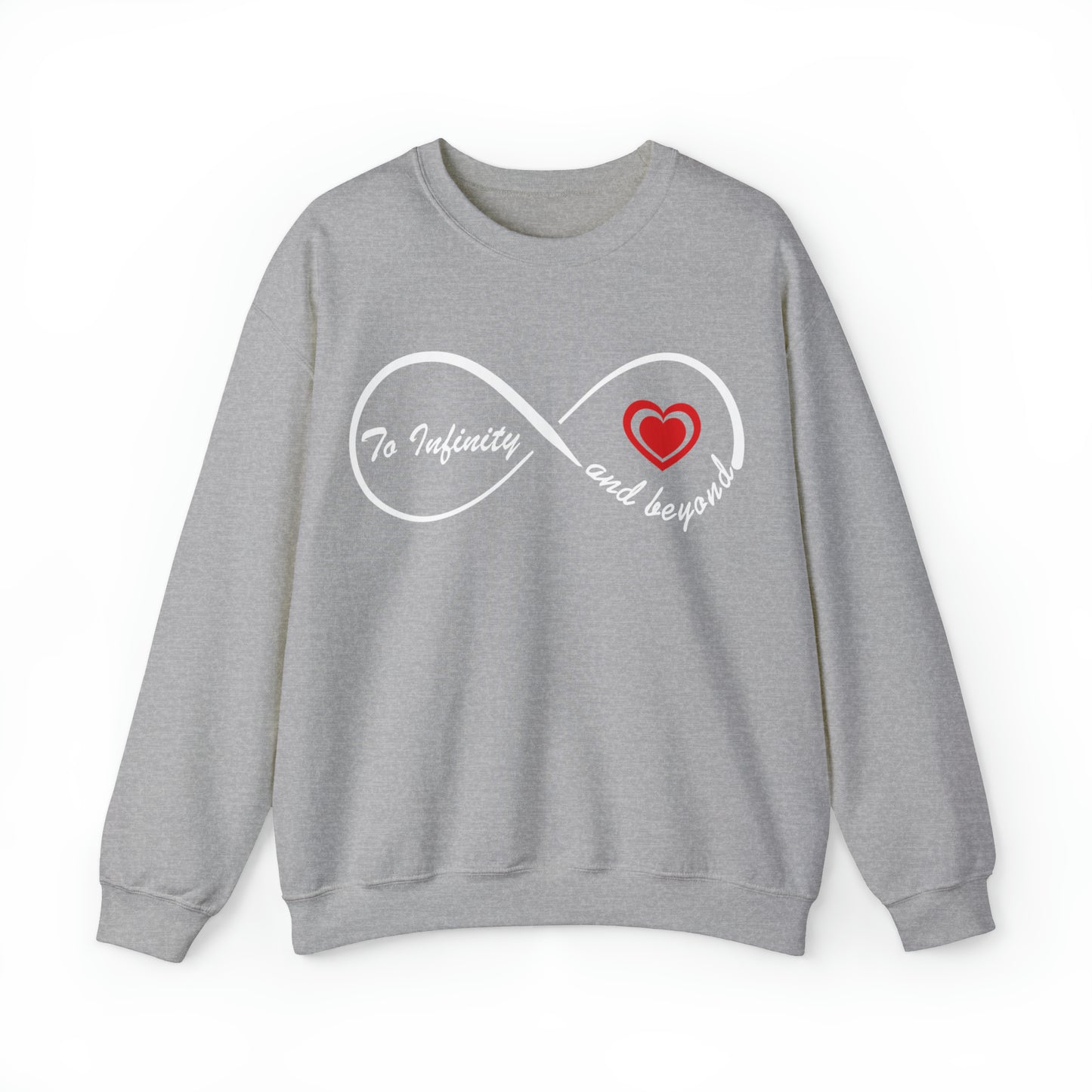 To infinity and Beyond Crewneck Sweatshirt