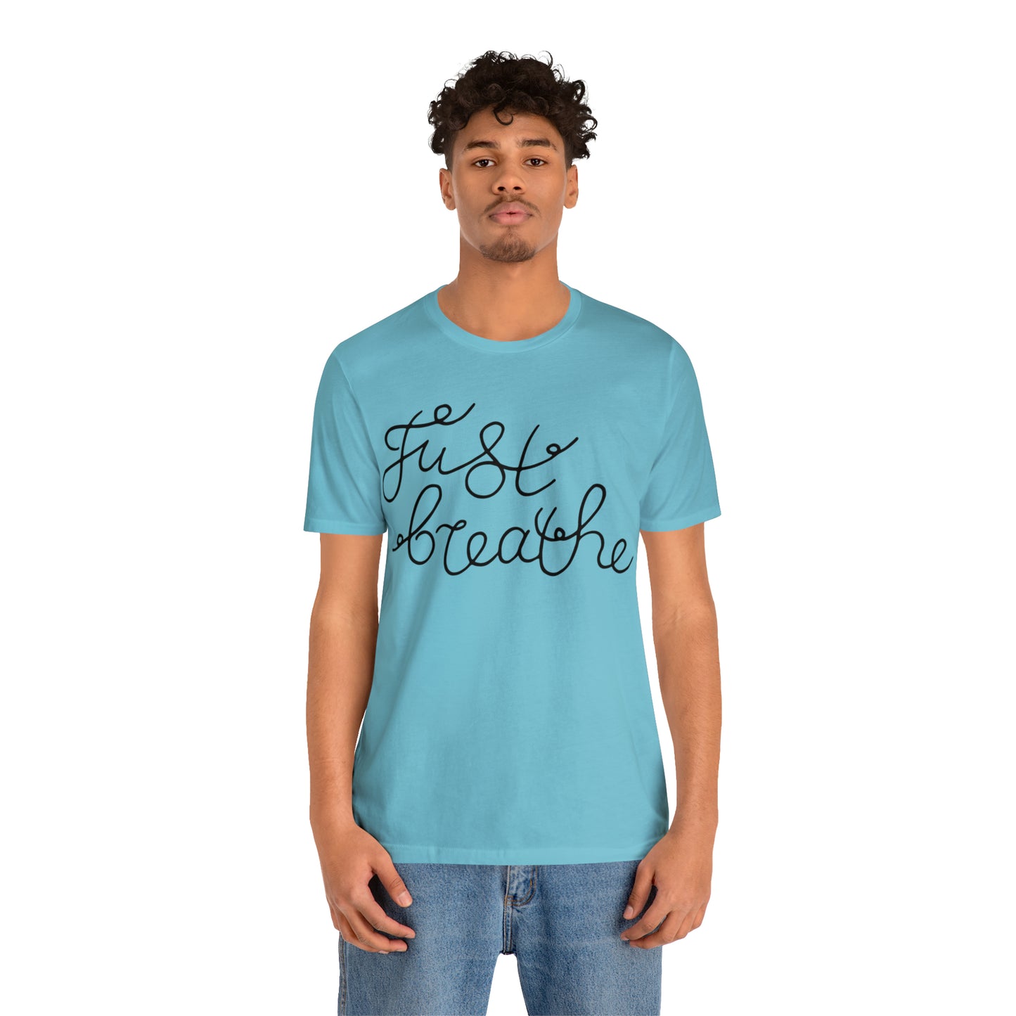 Just Breathe T-Shirt