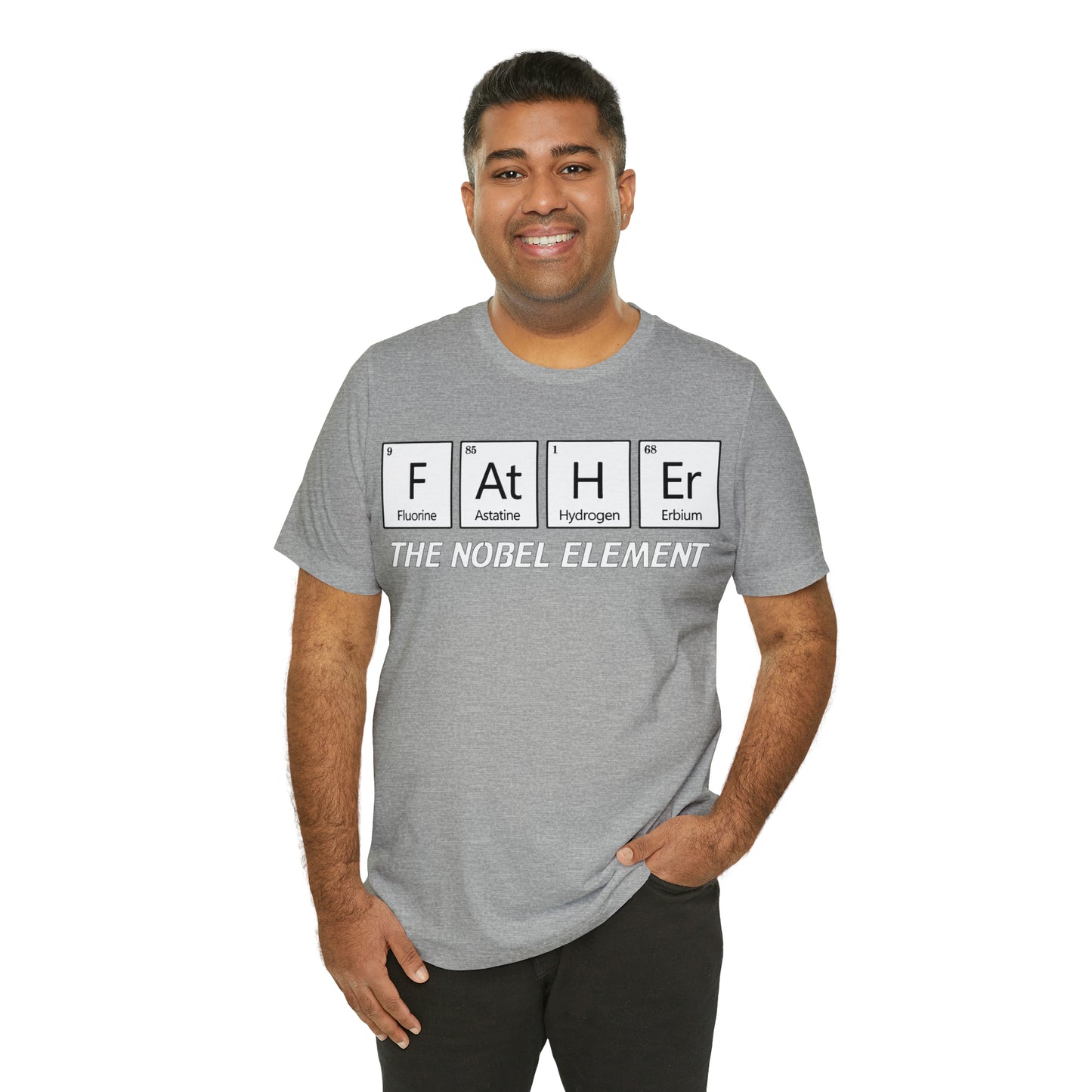 Father The Nobel Element T-Shirt