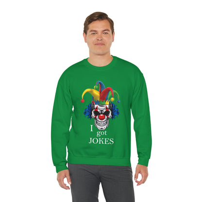 I got jokes Crewneck Sweatshirt