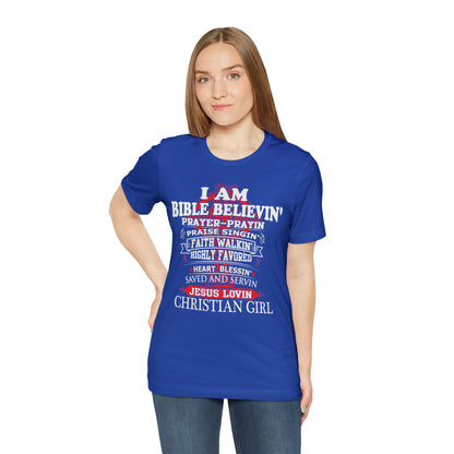 I Am a Christian Girl T-Shirt