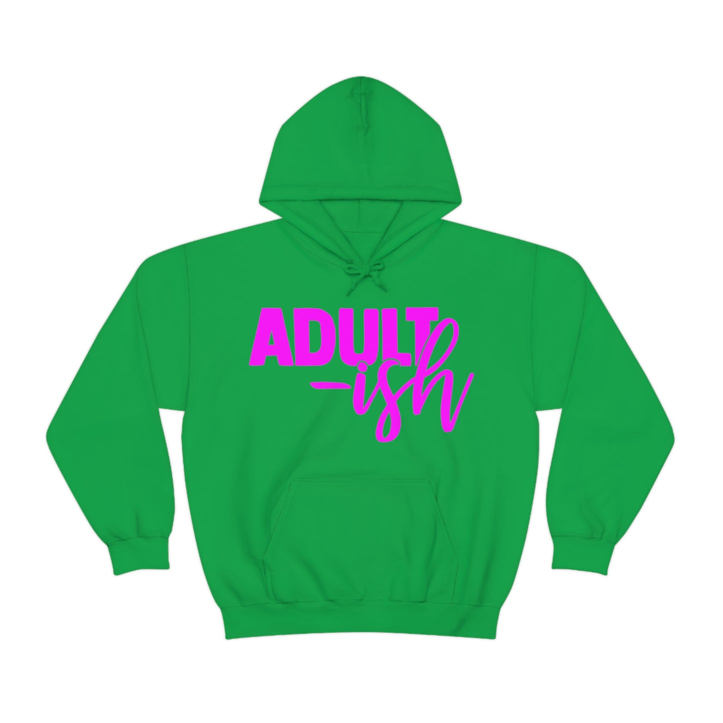 Adult-ish Hoodie