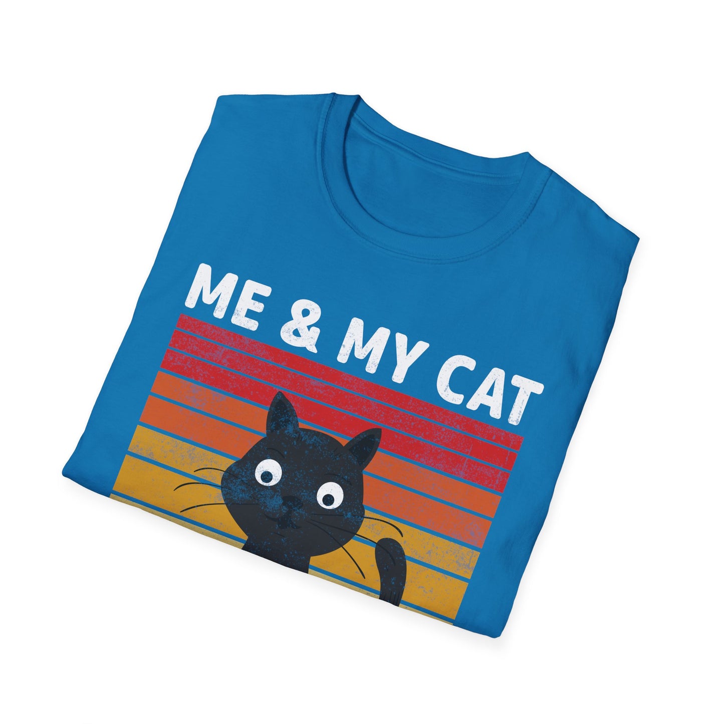 Me and my cat talk about you vintage T-Shirt