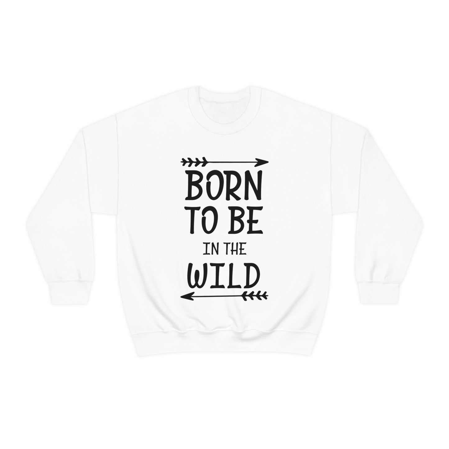 Born To Be In The Wild Crewneck Sweatshirt