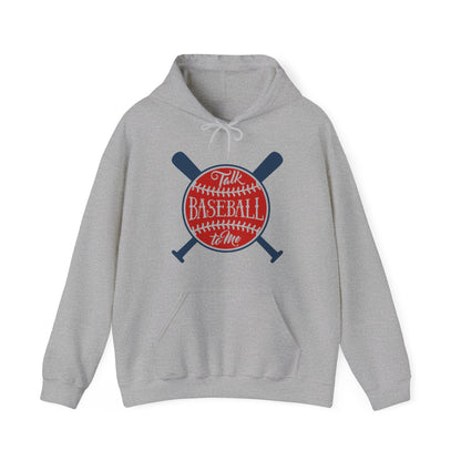 Talk Baseball to Me Hoodie