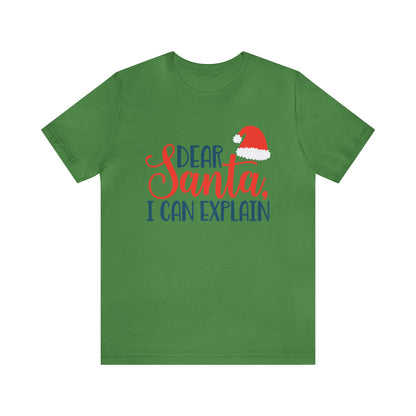 Dear Santa I Can explain Christmas T-Shirt