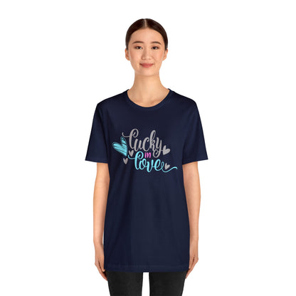 Lucky in love T-Shirt