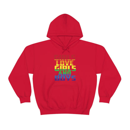 Girls Love Girls and Boys Hoodie