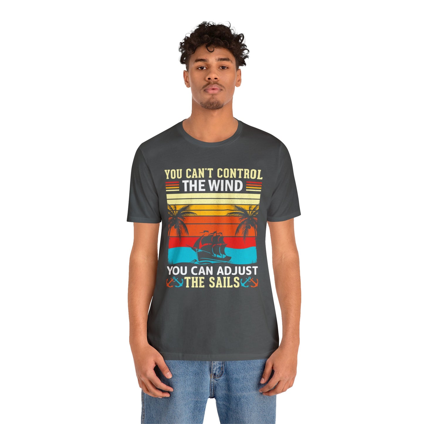 Control the winds adjust the sails vintage T-Shirt