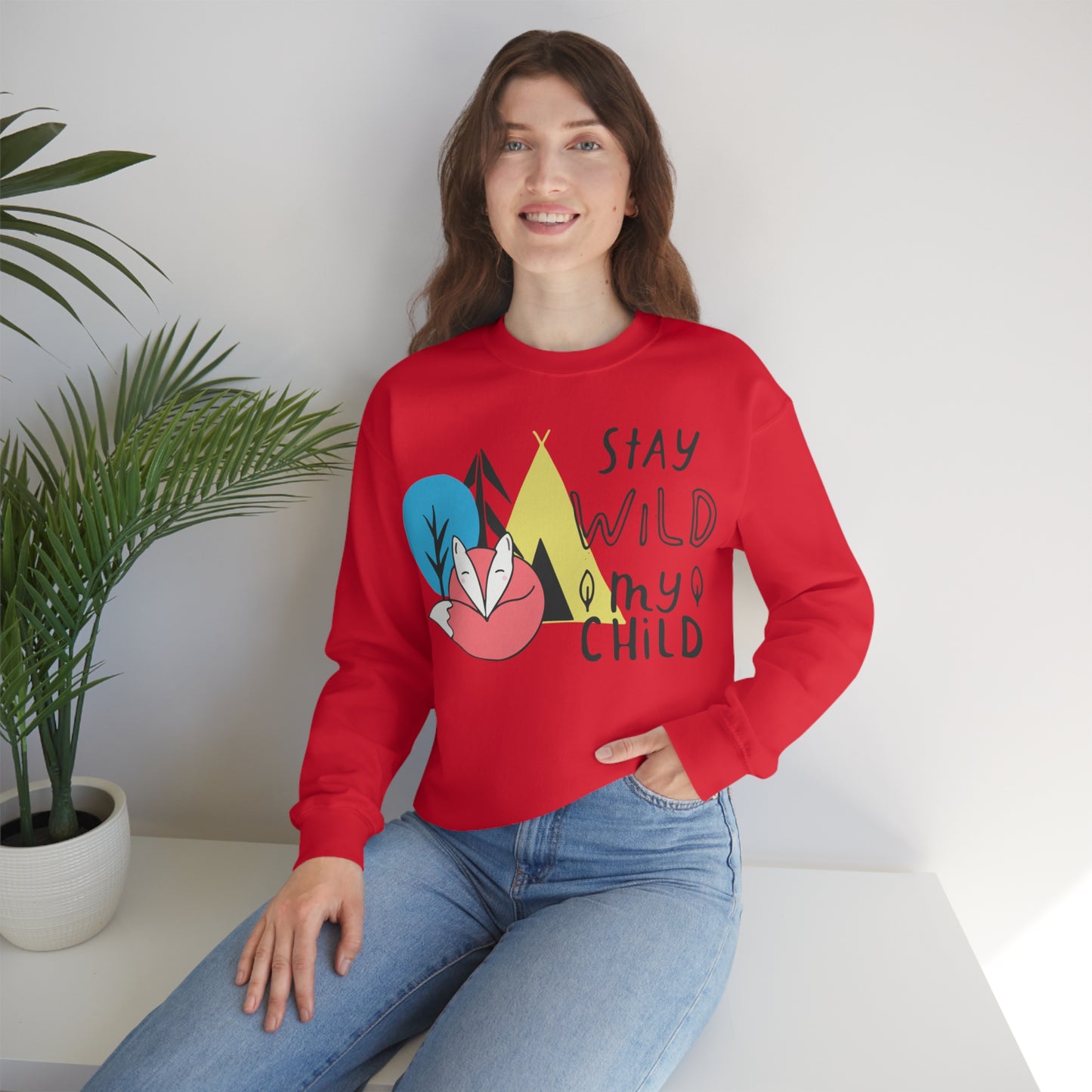 Stay wild my- child Crewneck Sweatshirt