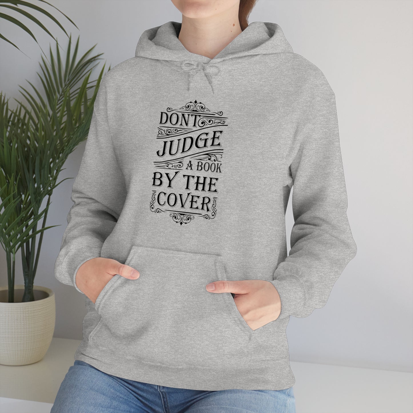 Don't Judge A Book By The Cover Hoodie