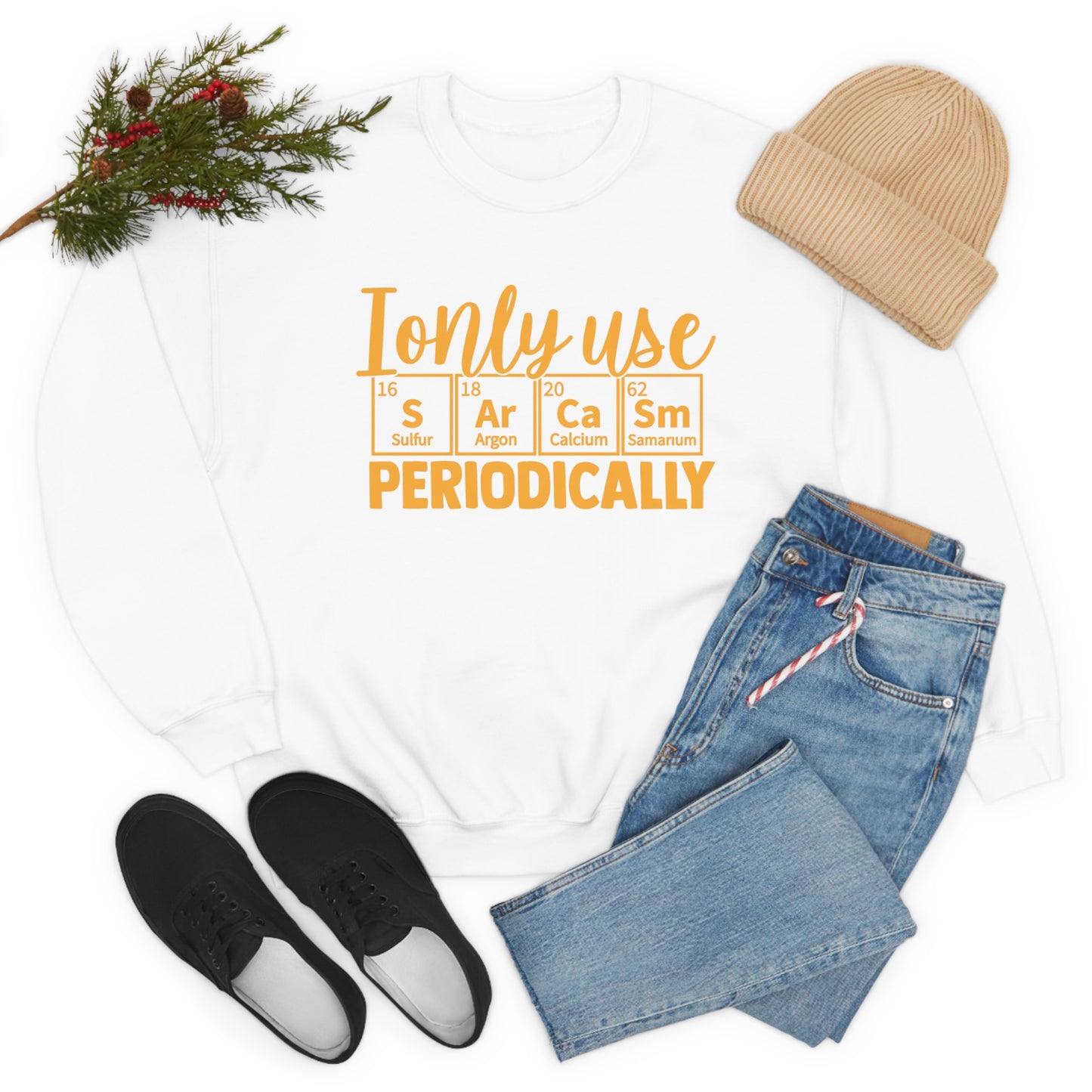 I Only Use Sarcasm Periodically Crewneck Sweatshirt