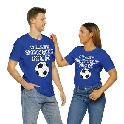 Crazy soccer mom T-Shirt