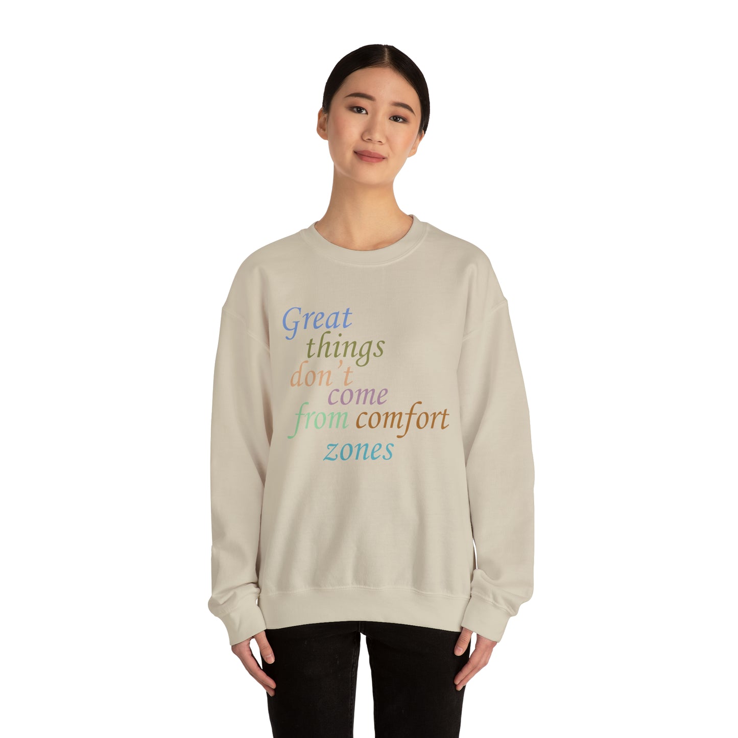 Great things don't come from comfort zone Crewneck Sweatshirt