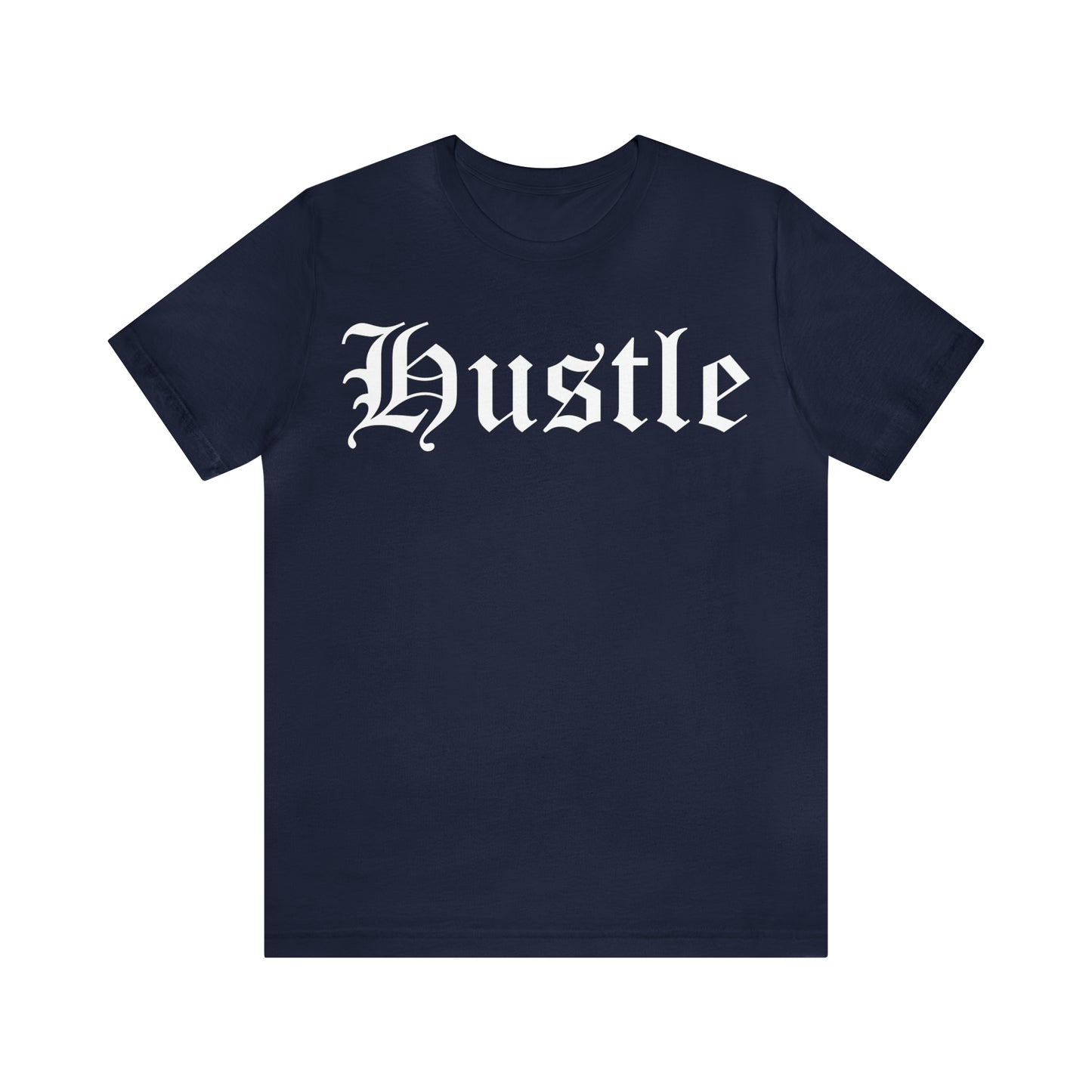 Hustle 1 T-Shirt