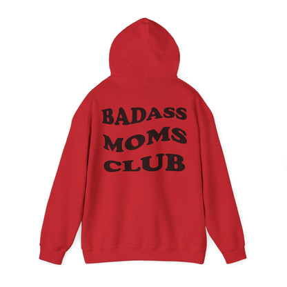 Badass Moms Club Hoodie