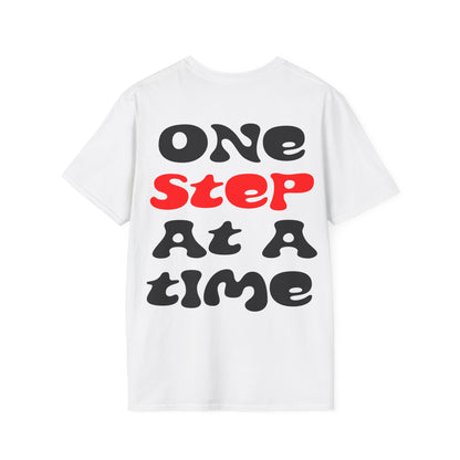 One step at a time T-Shirt