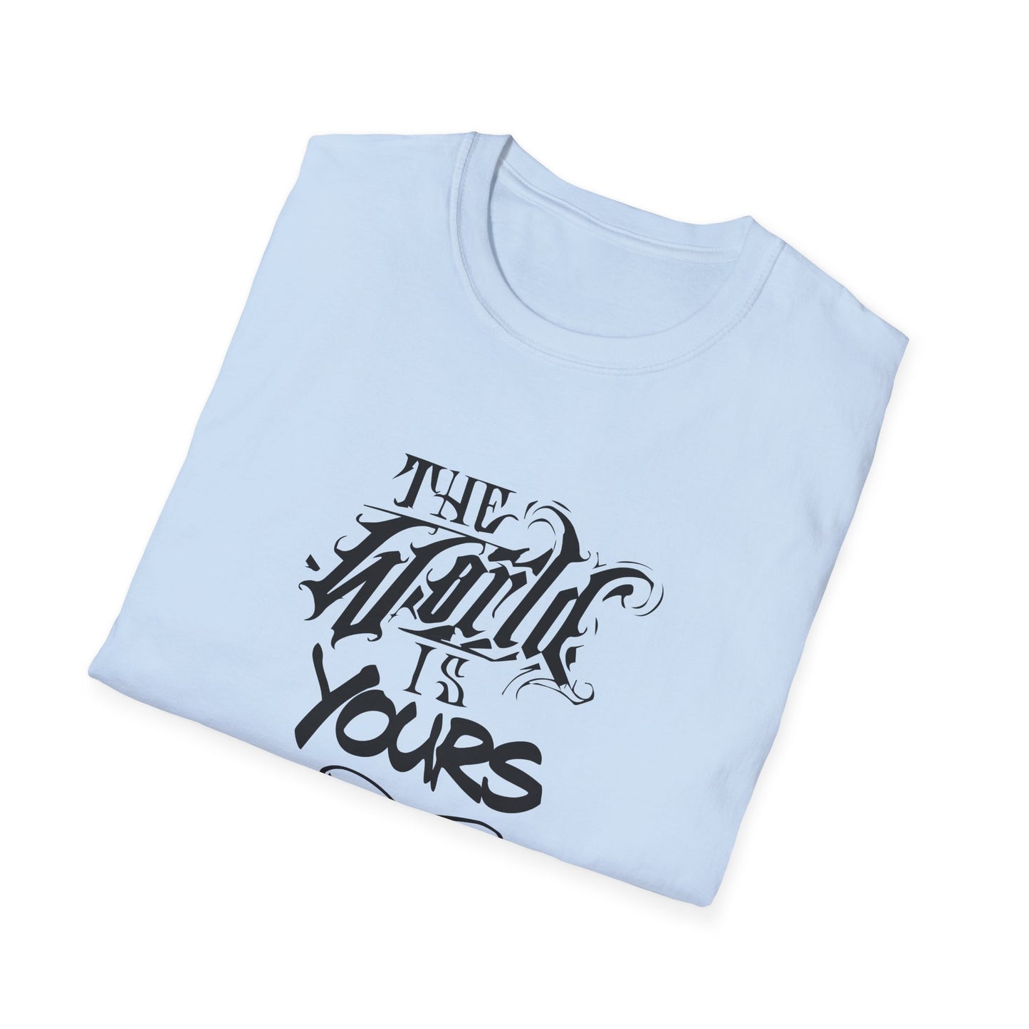 The world is yours T-Shirt