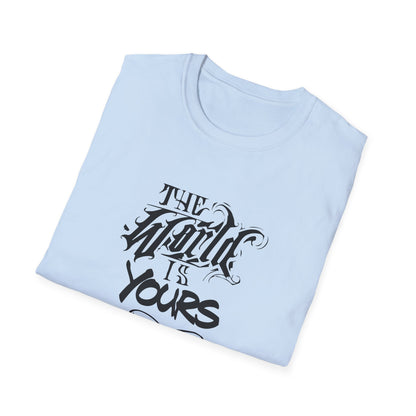 The world is yours T-Shirt