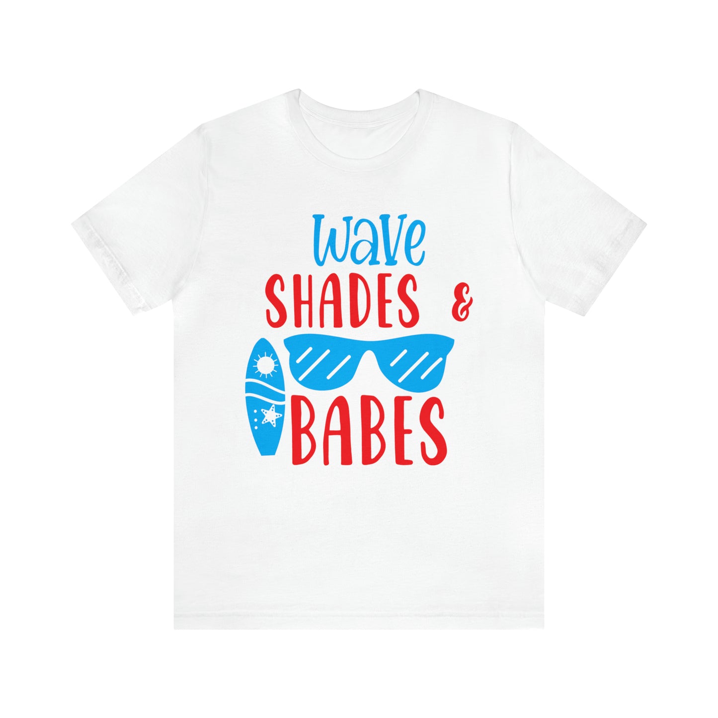 Wave Shades and Babes T-Shirt