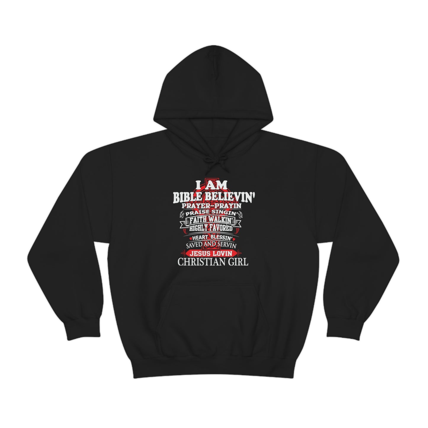 I Am a Christian Girl Hoodie