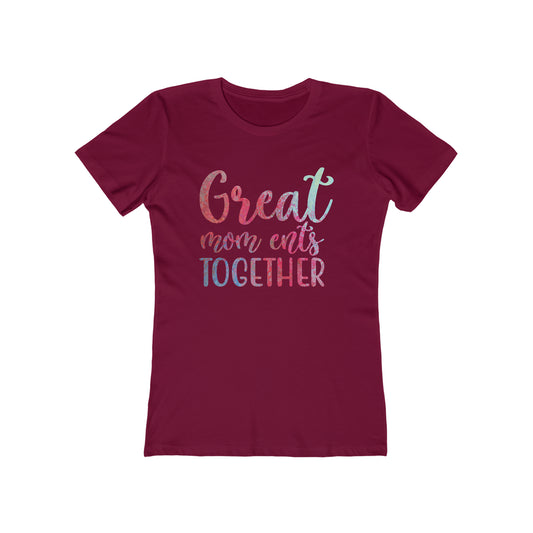 Great mom ents together Woman Tee shirt