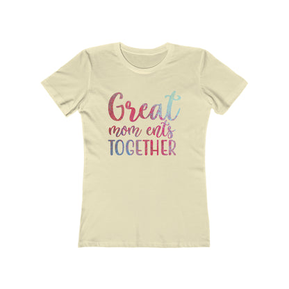 Great mom ents together Woman Tee shirt