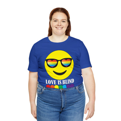 LOVE IS BLIND T-Shirt