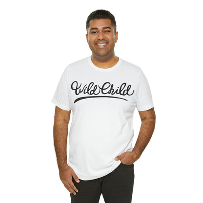 Wild child T-Shirt