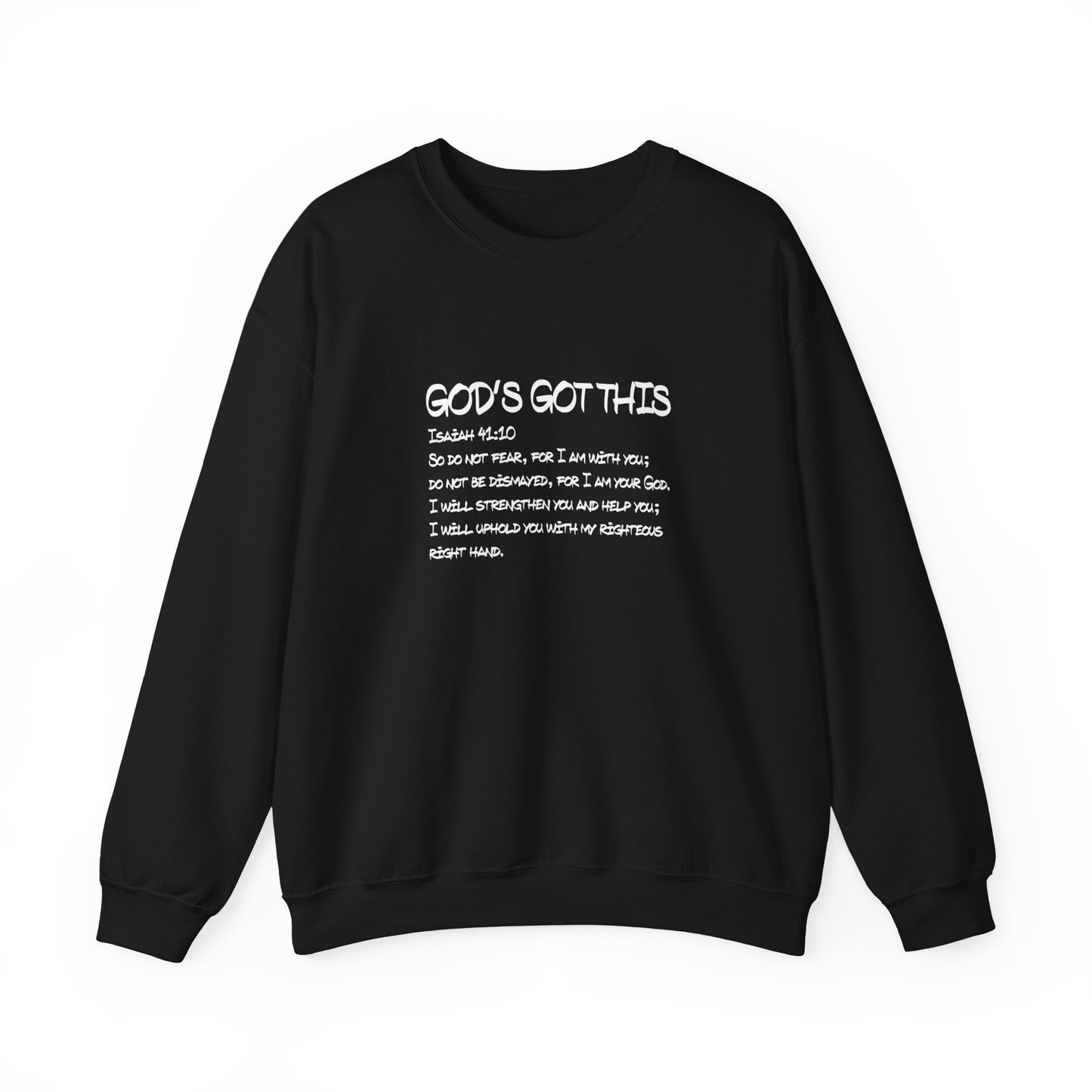 God's got this Crewneck Sweatshirt