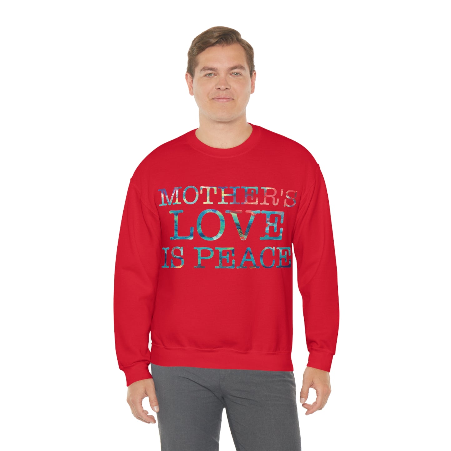 Mothers love is peace Crewneck Sweatshirt