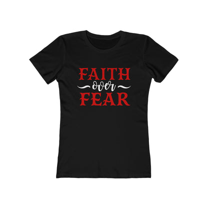 Faith Over Fear T-Shirt