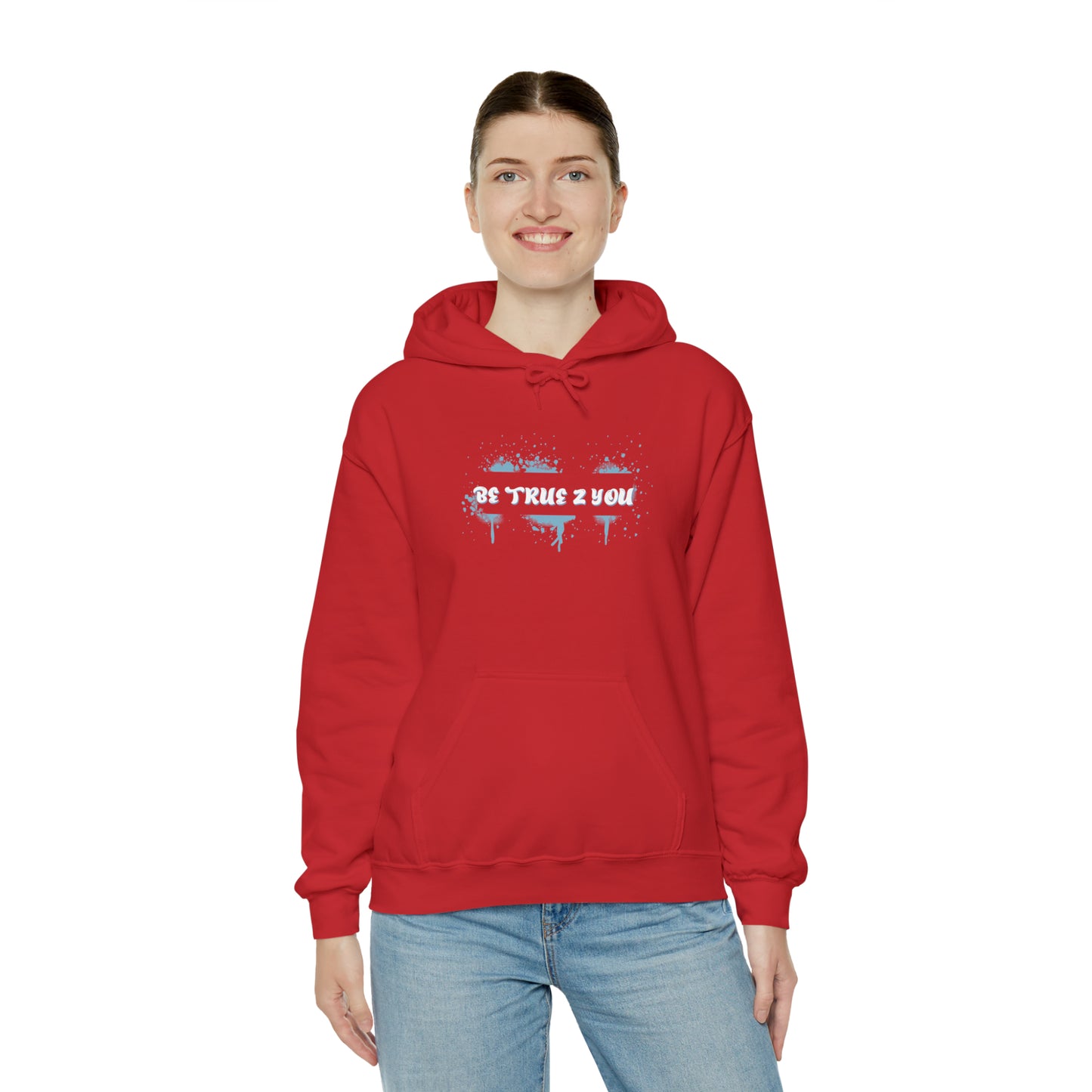 Be True 2 You Hoodie