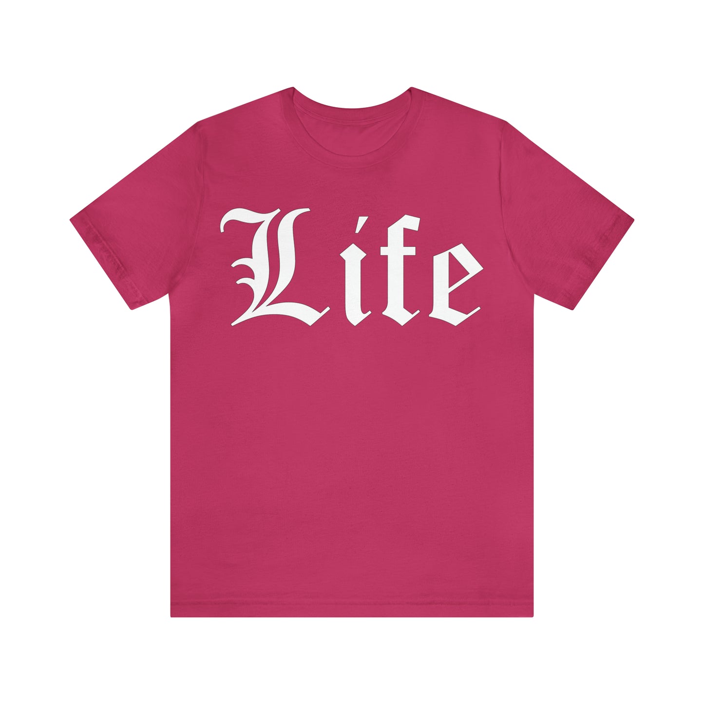 Life 1 T-Shirt