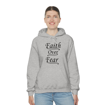 Faith Over Fear Hoodie