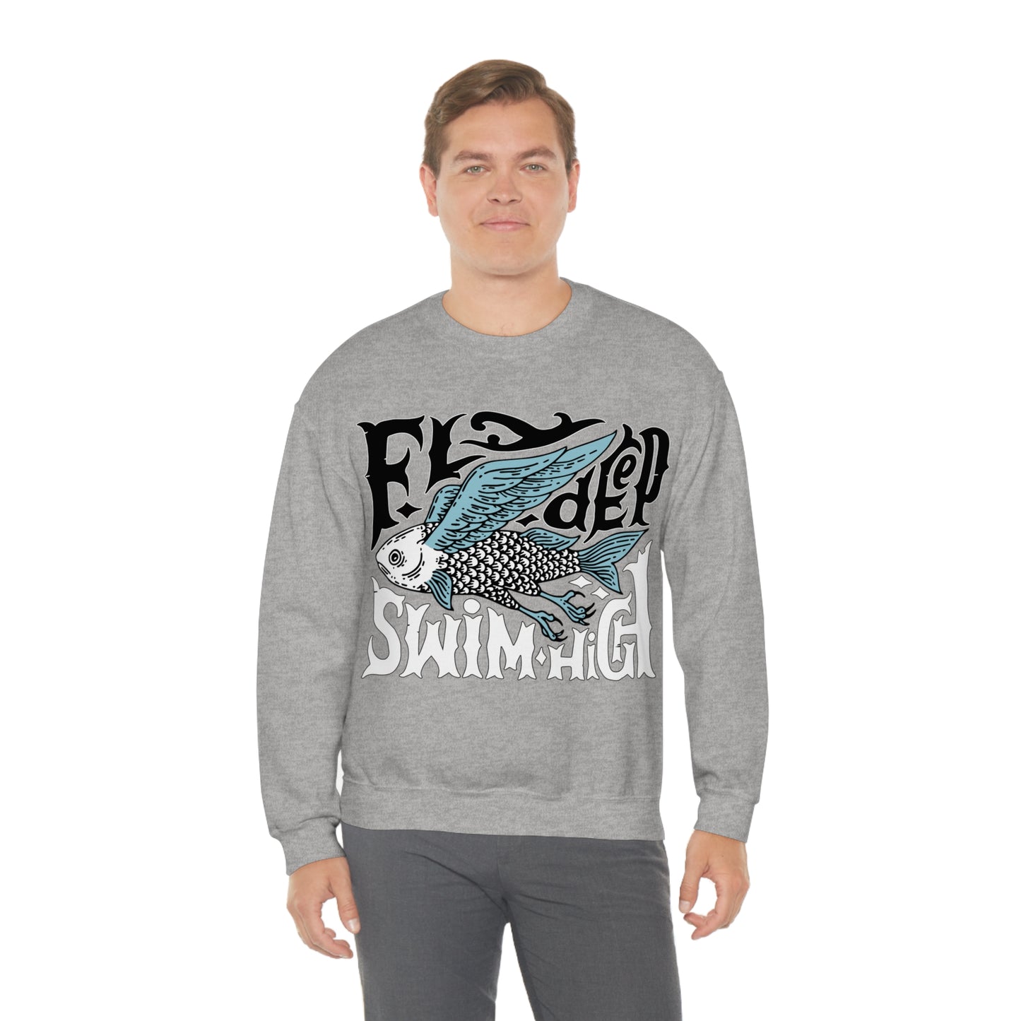 Fly deep swim high Crewneck Sweatshirt