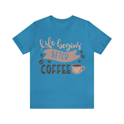 Life_begins_after_coffee T-Shirt