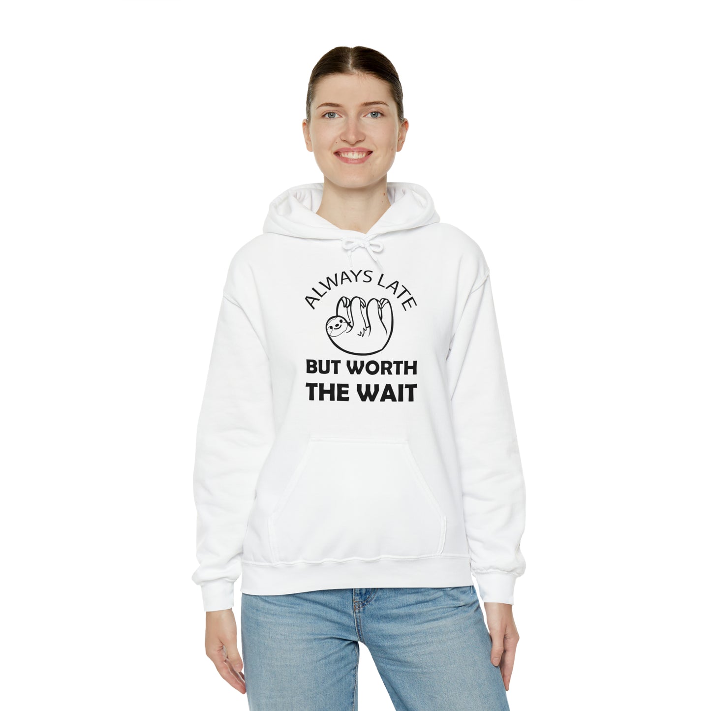 Always Late Sloth Hoodie