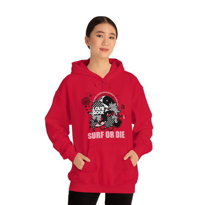 Surf or Die Hoodie