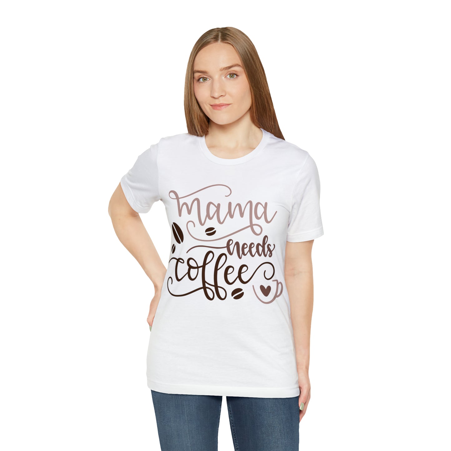 Mama_needs_coffee T-Shirt