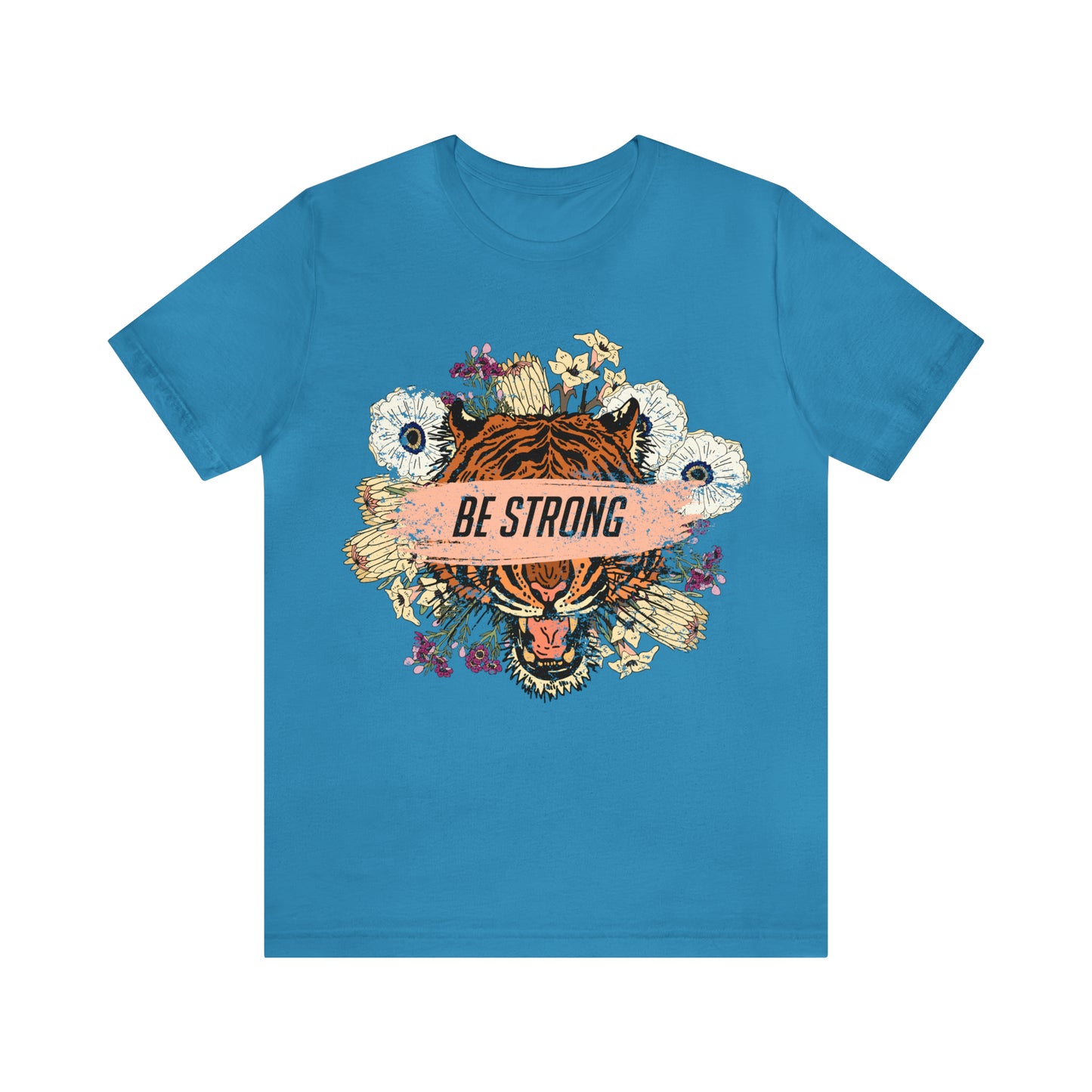 Be Strong Like a Tiger T-Shirt