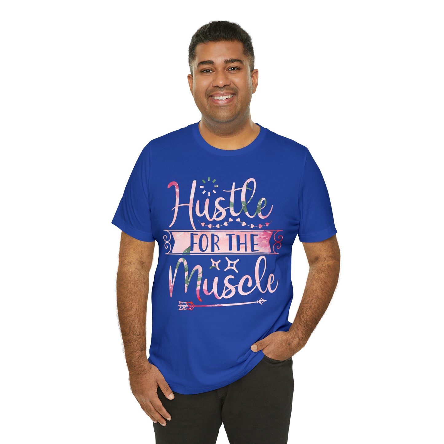 Hustle for the Muscle T-Shirt