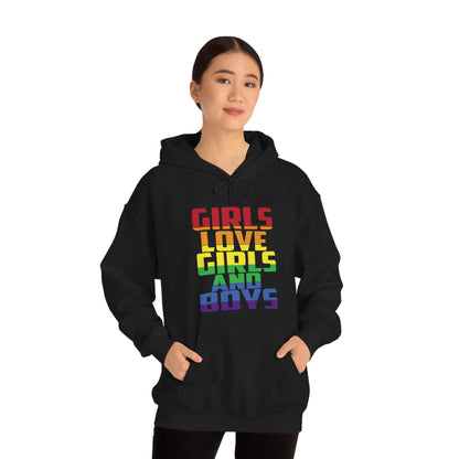 Girls Love Girls and Boys Hoodie