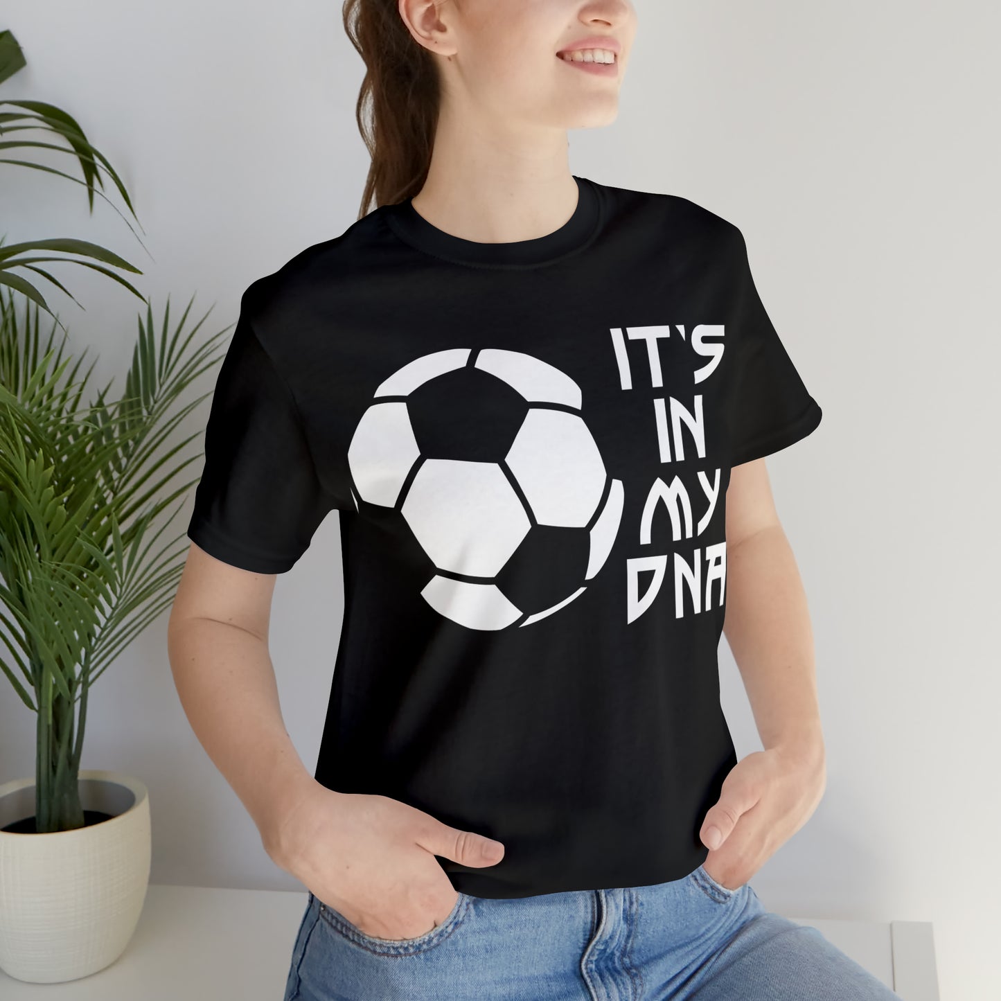 Soccer is in my DNA T-Shirt